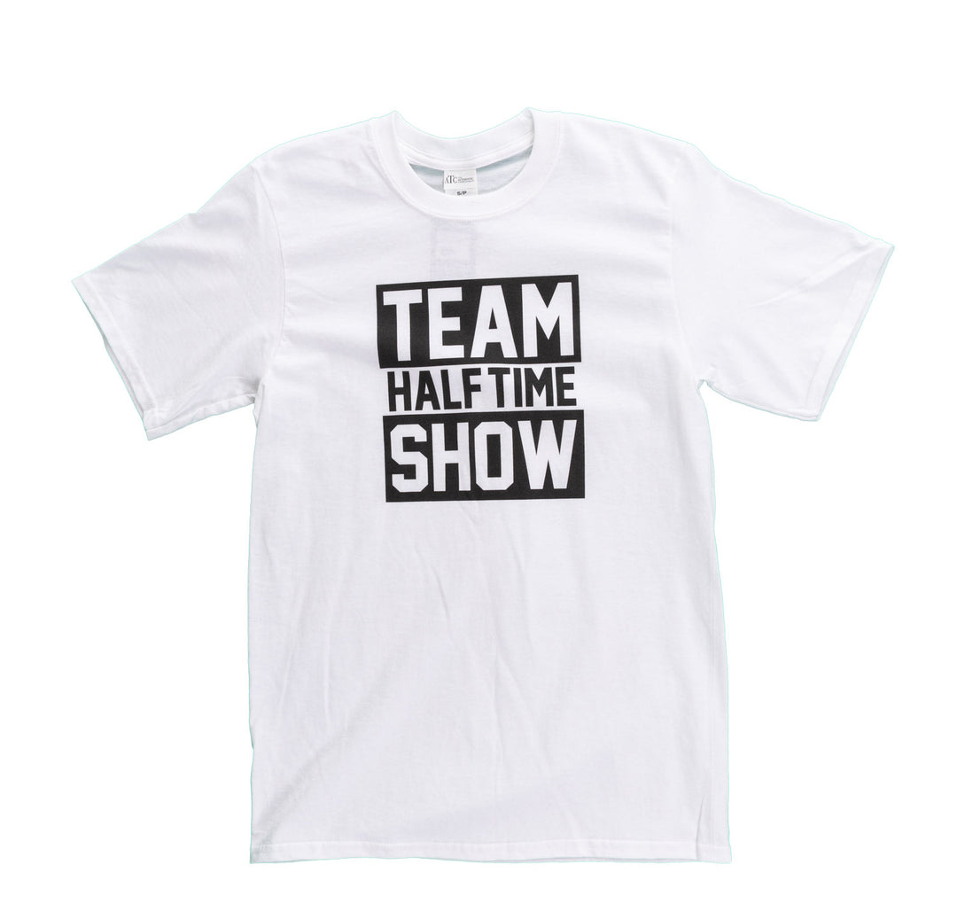 "Team Halftime Show" T-Shirt - Unisex Novelty Shirt