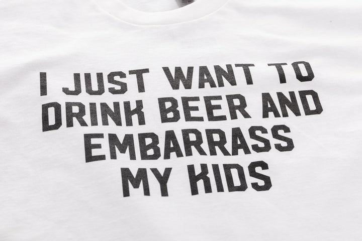 Embarrass My Kids T-Shirt