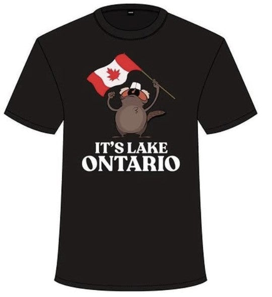 It's Lake Ontario novelty t-shirt